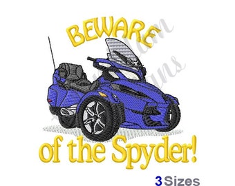 May include: Embroidered design featuring a blue three-wheeled motorcycle with the text "BEWARE of the Spyder!" in yellow. The design includes a windshield and a seat. The text "3 Sizes" is at the bottom.