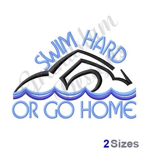 Swim Hard - Machine Embroidery Design, Embroidery Designs, Machine Embroidery, Embroidery Patterns, Embroidery Files, Instant Download