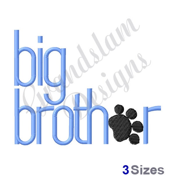 Big Brother Dog Paw - Machine Embroidery Design