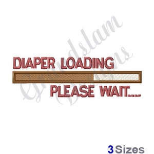 Diaper Loading - Machine Embroidery Design