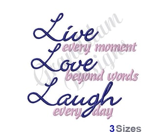 Live Love Laugh Every Day - Machine Embroidery Design