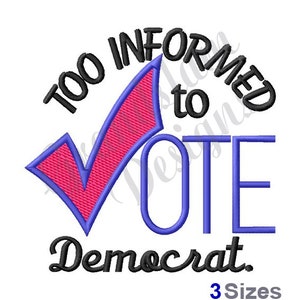 Vote Democrat - Machine Embroidery Design, Embroidery Designs, Machine Embroidery, Embroidery Patterns, Embroidery Files, Instant Download