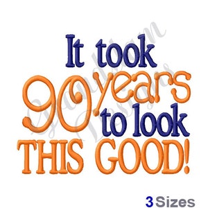 90 Years Old - Machine Embroidery Design, Embroidery Designs, Machine Embroidery, Embroidery Patterns, Embroidery Files, Instant Download