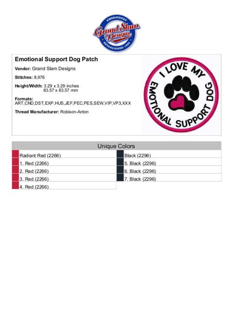 May include: An embroidered patch with a pink border and a black paw print with a pink heart in the center. The text "I LOVE MY EMOTIONAL SUPPORT DOG" is written around the paw print. The patch is 3.29 inches by 3.29 inches.