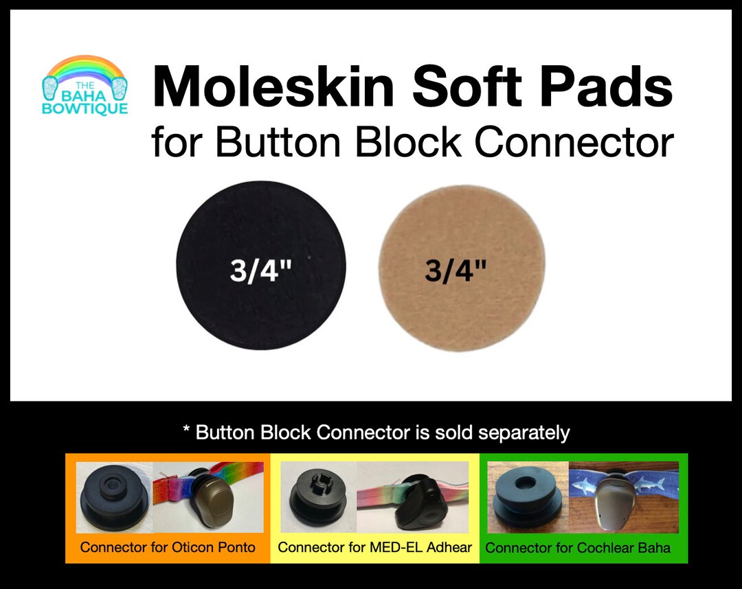 Moleskin Soft Pad for Button Block Connector. 3/4 Latexfree. Adhesive