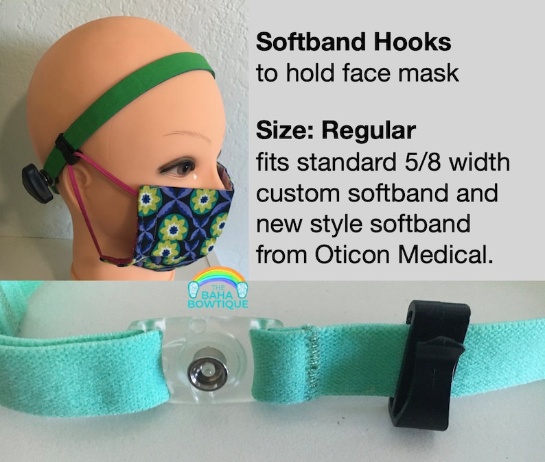 Softband Hooks sold as a pair. Use to hold Glasses or face mask. Attach Hooks to Custom Softband or Softband from hearing aid company. Regular 5/8 - 3/4