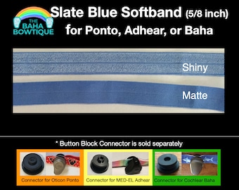 Slate Blue - choose DIY or softband (Connector for Baha Ponto Adhear sold separately)