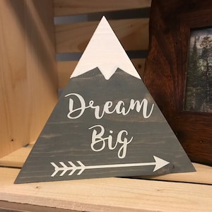 Small Dream Big Grey Mountain Wood Sign with Snow Children&#39;s Room Decoration Handmade Sign