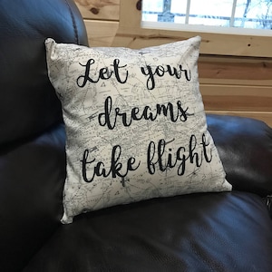 Let Your Dreams Take Flight Airplane Pillow Decorative Throw Pillow Quote Pillow Gift