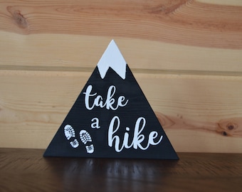 Take a Hike Black Mountain Wood Sign with Snow Handmade Sign Decoration