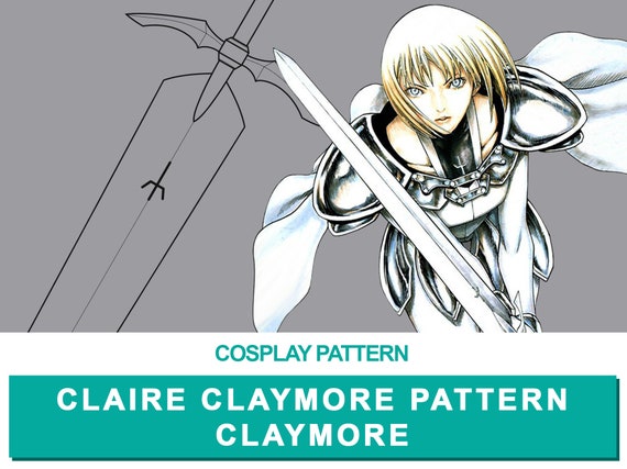 Claire S Claymore Cosplay Pdf Vector Pattern Claymore Etsy Claire S Claymore Cosplay Pdf Vector Pattern Claymore Etsy