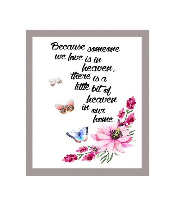 Heaven In Our Home Sympathy Quote For A Lost Loved One With Etsy Magnificent Lost Of A Loved One Quote Heaven In Our Home Sympathy Quote For A Lost Loved One With Etsy Magnificent Lost Of A Loved One Quote