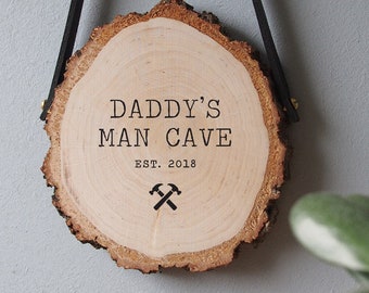 Fathers day, daddy man cave sign