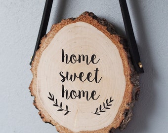 Home sweet home sign, new home sign