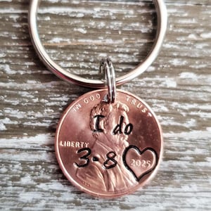 Wedding Date Present; I Do Penny Keychain; Wedding Gift for Him or Her; Gift From Bride to Groom; Present from Groom to Bride
