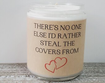 Funny Gift for Wife, Boyfriend, Husband, Girlfriend, Valentine's Day Gift, Soy Wax Scented Candle - Present for Her or Him