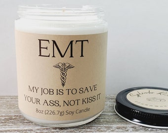 EMT Gift; Funny Candle for Emergency Medical Techinician; 100% Soy Wax; American Grown Soy Beans; Medical Worker Present; Fun Christmas Gift