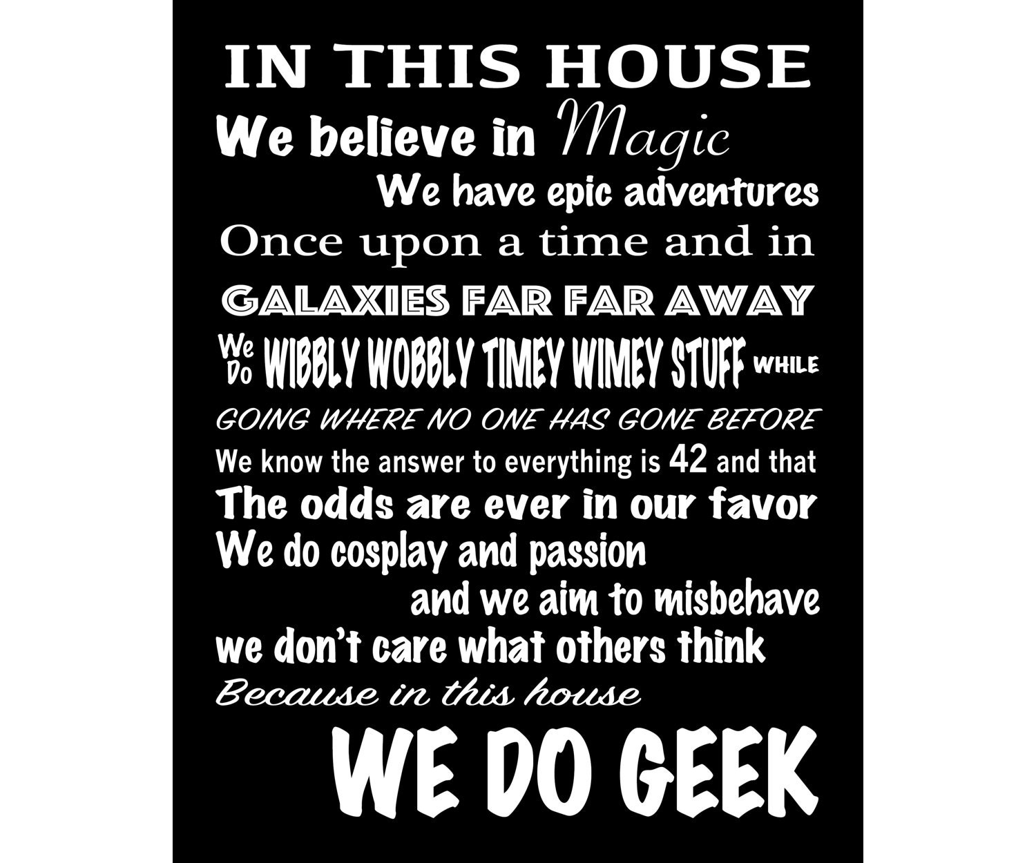 In This House We Do Geek - Targa In Metallo Con Citazione Fumetti, 20x30 Cm, RobustA, Antiruggine, Per Parete O Giardino - 3