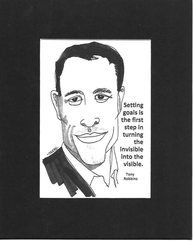 Setting goals is the first step in turning the invisible into the visible. Tony Robbins