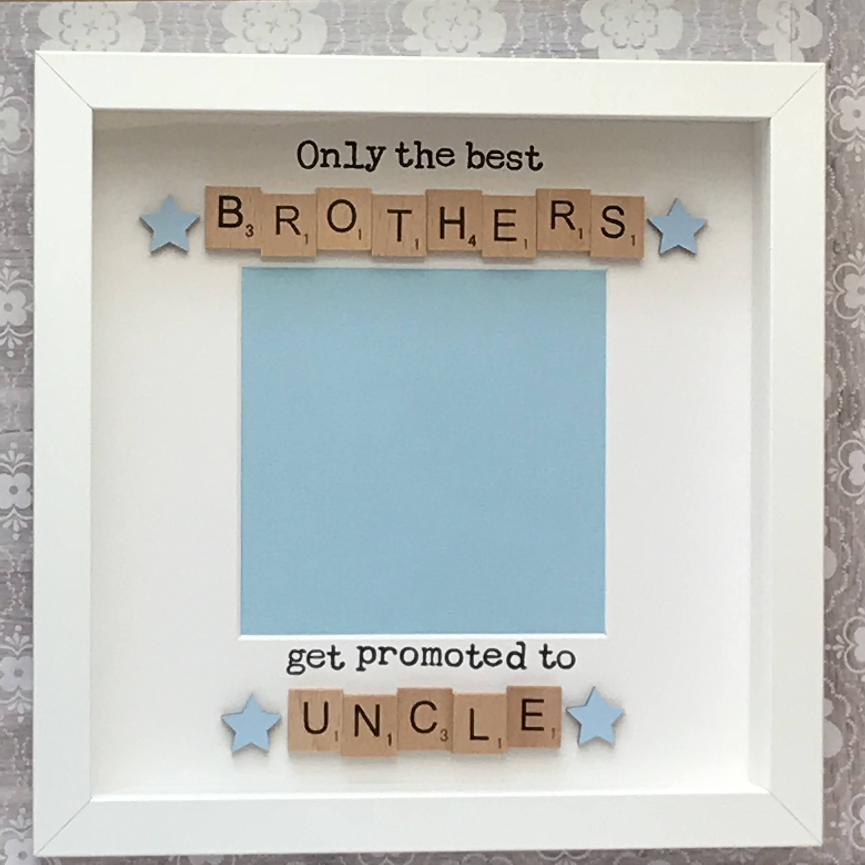 Handcrafted Gift for a Brother Who is an Uncle Birthday Gift Etsy