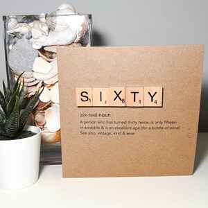 Sixty 60 birthday card - your only in scrabble - sixtieth definition image 4