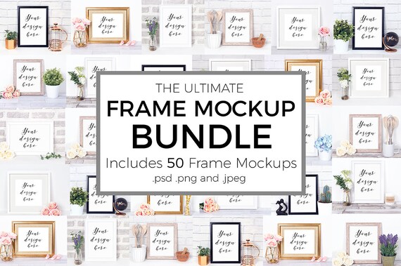 Frame Mockup Bundle Of 50 Mock Up Photographs Styled Frame Mockup Bundle Of 50 Mock Up Photographs Styled