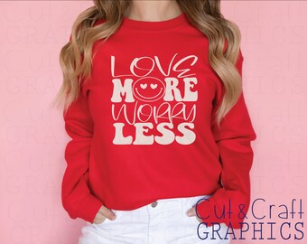 mehr Sorgen weniger lieben| Valentinstag| retro| SVG| svg,png,eps,dxf| Kommerzielle und persönliche Nutzung|