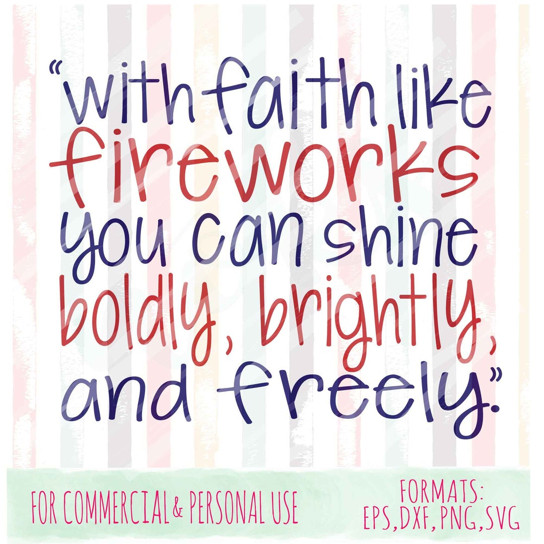 Faith Svgs, Fireworks Svg,svg and Personal Usesvg,dxf
