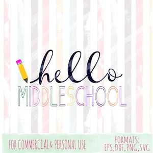 Hello Middle School SVG| svg,png,eps,dxf|Commercial and personal use|