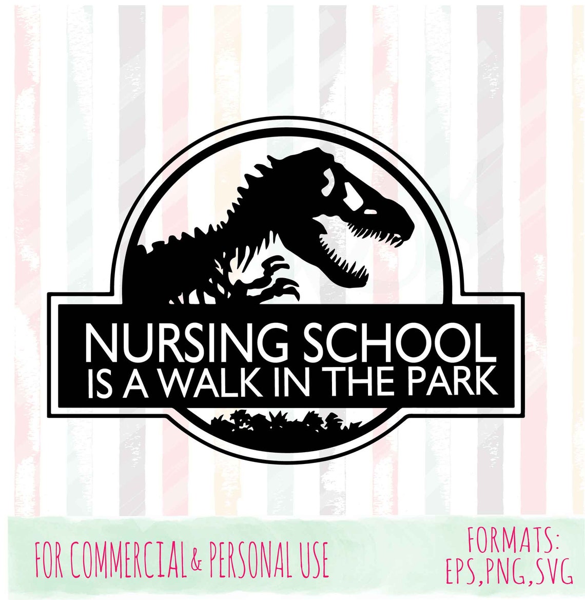 Walk in the Park SVG, Nursing School Svgs,nursing,svg, Jurassic Park ...