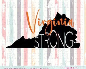 Virginia Strong, T-Shirt Schnittdateien, Zustand SVG, Cricut Dateien, Hurrikan SVG, Virginia SVG, kommerziellen und persönlichen Gebrauch