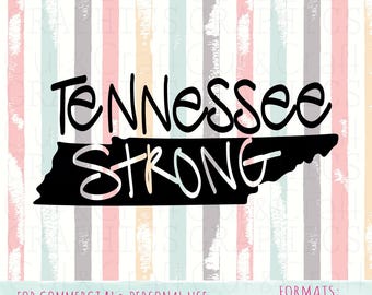 Tennessee Strong, T-Shirt Schnittdateien, Zustand SVG, Cricut Dateien, Hurrikan SVG, TN SVG, kommerziellen und persönlichen Gebrauch