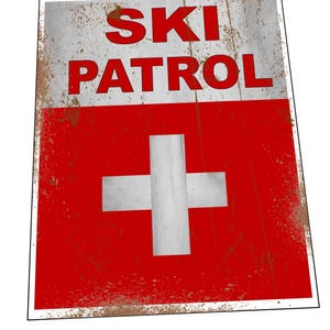 Ski Patrol Sign Skiing Sign Retro Style Ski Patrol Sign Novelty Ski Resort Sign Skiing Holiday Metal Sign