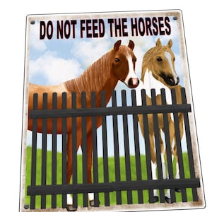 Fegus Ban Sign – Do Not Feed Hoses – Chysalis Aces