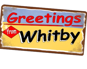 Whitby Retro Sign Vintage Style Metal Sign 15cm x 29cm Metal Sign Aged Metal Sign Holiday Sign