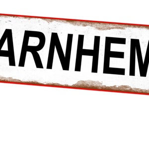 Arnhem Sign WW2 Reproduction Metal Sign Vintage Style WW2 Army Sign