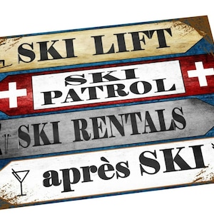 Ski Sign Retro Vintage Skiing Sign Ski Lift, Ski Patrol, Ski Rentals Ski Resort Sign