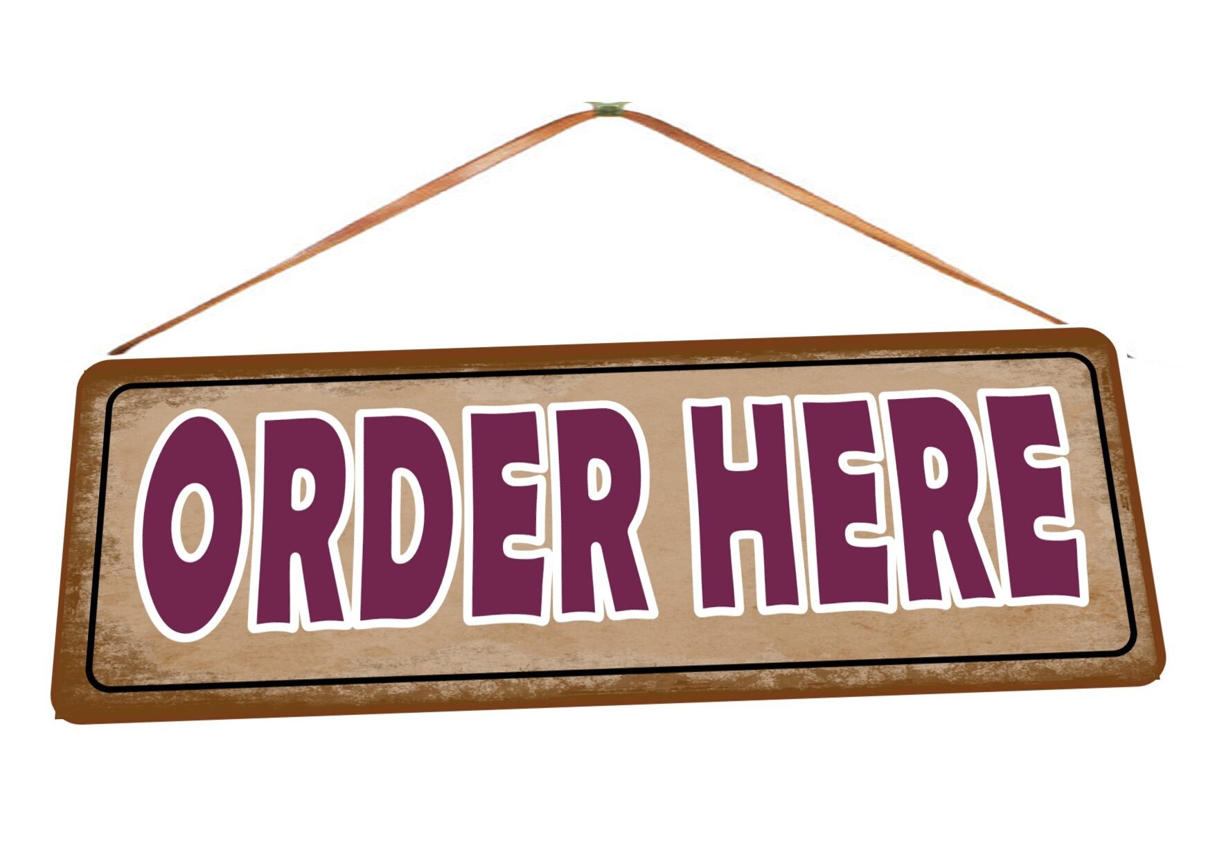 Order Here Hanging Sign Aged Effect Vintage Rustic Style Hanging Order ...