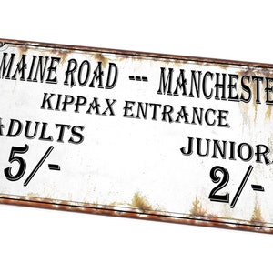 Maine Road Manchester Sign Vintage Style Retro Vintage Football Stadium  Sign 15cm x 29cm Aged Effect Antique Style Sign