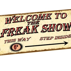 Retro Fairground Sign Victorian Freak Show Sign Vintage Carnival Sign Retro Metal Sign Reproduction 15cm x 29cm metal sign