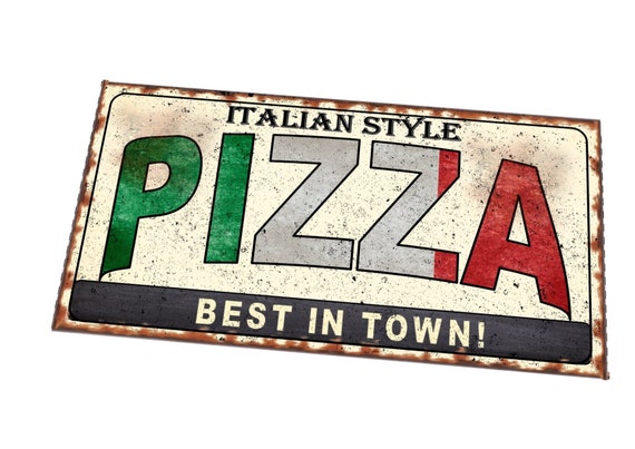 KUSTOM ART Tableau Vintage Old Publicité The Best Pizza In Town - Impression Bois 25x18cm