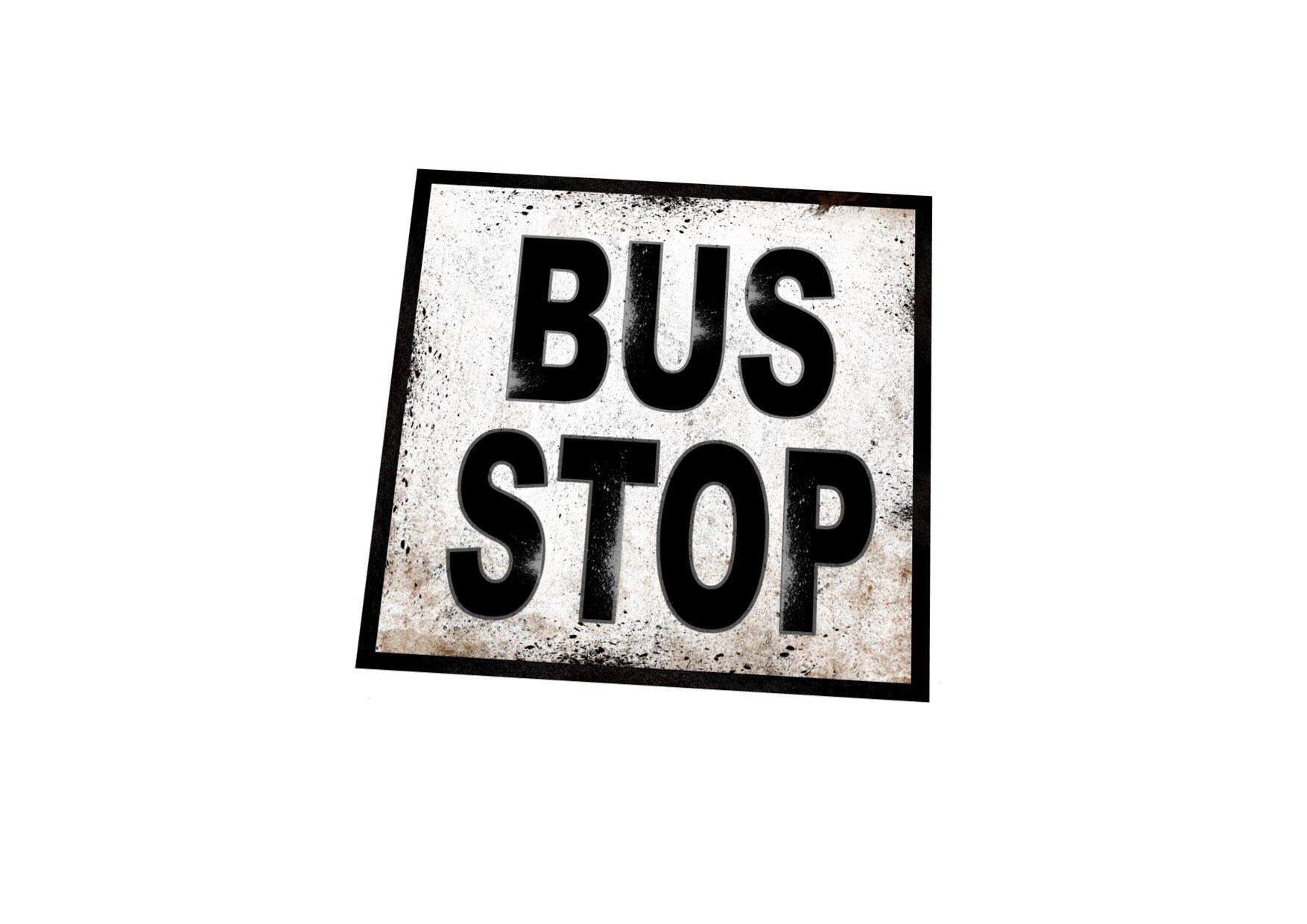 Bus Stop Personalised Metal Sign - Vintage Worn Rusty Look Printed - 3 Colourssquare Station Platform Travel Train - UK