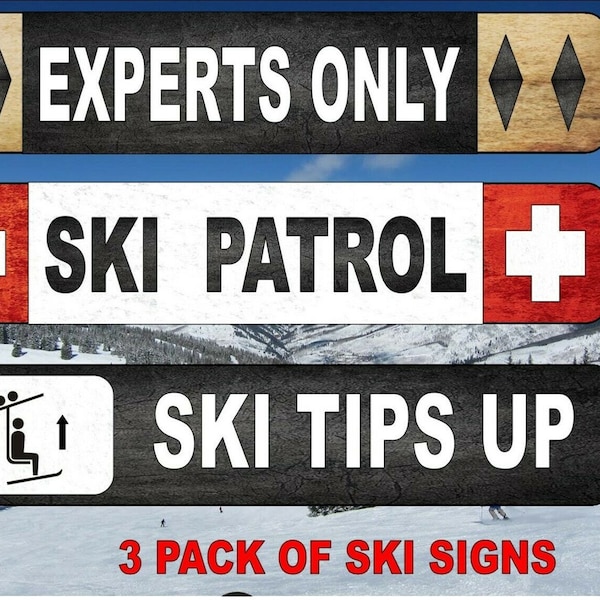 Ski Signes de ski Ensemble Panneaux de ski Style rétro Panneau de patrouille de ski Nouveauté Ski Tips Up Resort Sign ENSEMBLE DE TROIS
