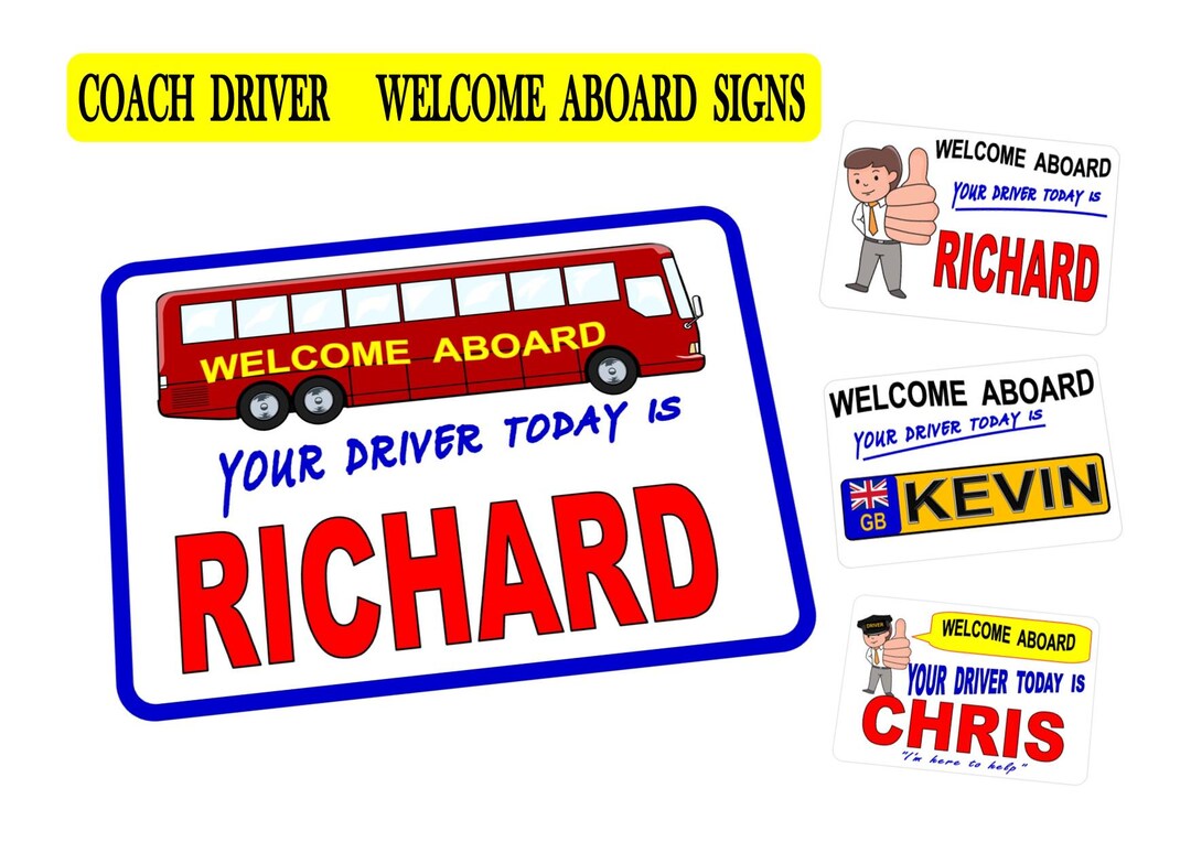 Coach & Bus Drivers Sign Personalised Coach Drivers Sign Driver ...