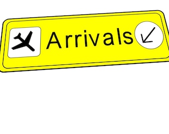 Airport Arrivals Sign Reproduction Novelty Airport Sign Fun Novelty Airport Sign