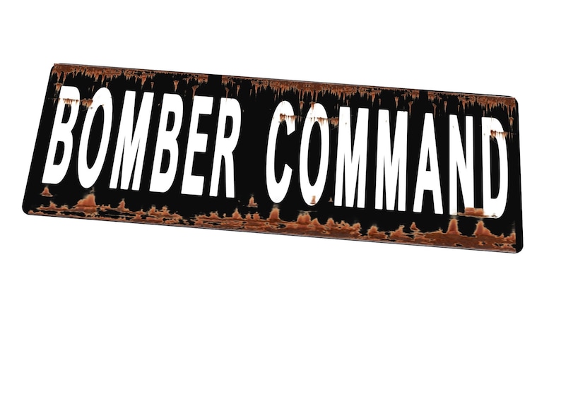 Commando Building Sign Bomber Command Man Cave Sign Proud Air Force WW2 Sign Military Man Cave ...