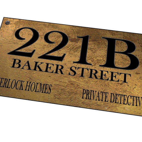 Beker Street Sherlock Holmes Sign Reproduction Baker Street Door Sign 221B Door Sign 15cm x 29cm Aged Brass Effect