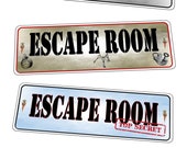 Escape Room Signs Retro Escape Room Sign Games Escape Room Escape Sign Pary Signs