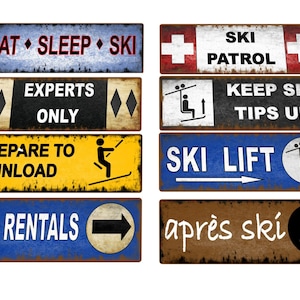 Ski Skiing Signs Vintage Ski Resort Signs Skiing Signs Ski Lift Signs Ski Lodge Signs Ski Signs