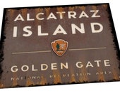 Vintage Alcatraz Sign Reproduction Alcatraz Prison Sign Vintage
